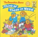 Image for The Berenstain Bears Think of Those in Need