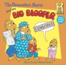Image for The Berenstain Bears and the Big Blooper
