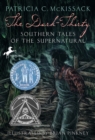 Image for The dark thirty  : Southern tales of the supernatural