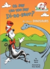 Image for Oh, Say Can You Say DI-No-Saur