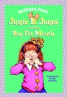 Image for Junie B. Jones #3: Junie B. Jones and Her Big Fat Mouth