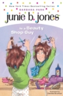 Image for Junie B. Jones #11: Junie B. Jones Is a Beauty Shop Guy