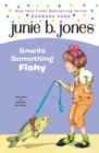 Image for Junie B. Jones #12: Junie B. Jones Smells Something Fishy