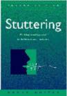 Image for Stuttering  : an integrated approach to its nature &amp; treatment