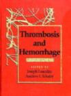 Image for Thrombosis and hemorrhage