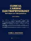 Image for Clinical cardiac electrophysiology  : techniques and interpretations