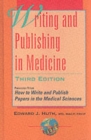 Image for Writing and Publishing in Medicine