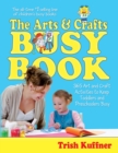 Image for The Arts &amp; Crafts Busy Book