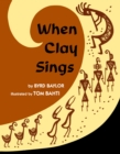 Image for When Clay Sings
