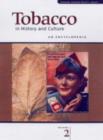Image for Tobacco in history and culture  : an encyclopedia