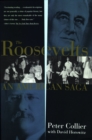 Image for The Roosevelts : An American Saga