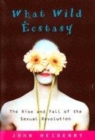 Image for What Wild Ecstasy