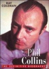 Image for Phil Collins  : the definitive biography