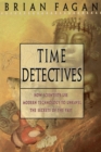 Image for The time detectives  : archaeology