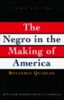 Image for Negro in the Making of America : Third Edition Revised, Updated, and Expanded