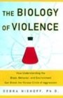 Image for BIOLOGY OF VIOLENCE