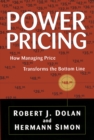 Image for Power pricing  : how managing price transforms the bottom line