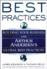 Image for Best practices  : building your business with Arthur Andersen&#39;s global best practices