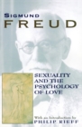 Image for Sexuality and The Psychology of Love