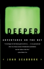 Image for Deeper : Adventures on the Net
