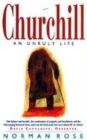 Image for Churchill  : an unruly life
