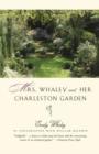 Image for Mrs. Whaley and Her Charleston Garden
