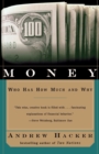 Image for Money  : who has how much and why