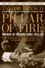 Image for Pillar of fire  : America in the King years 1963-65