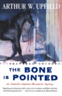 Image for The Bone is Pointed