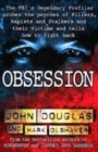 Image for Obsession  : the FBI&#39;s legendary profiler probes the psyches of killers, rapists and stalkers and their victims and tells how to fight back