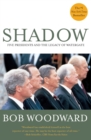 Image for Shadow: Five Presidents and the Legacy of Watergate