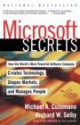 Image for Microsoft Secrets : How the World&#39;s Most Powerful Company Creates Technology, Shapes Markets and Manages People