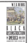 Image for Black Reconstruction in America 1860-1880