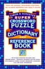 Image for Simon &amp; Schuster Super Crossword Puzzle Dictionary And Reference Book