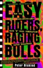 Image for Easy riders, raging bulls  : how the sex &#39;n&#39; drugs &#39;n&#39; rock &#39;n&#39; roll generation saved Hollywood