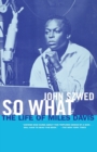 Image for So What : The Life of Miles Davis