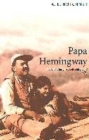 Image for Papa Hemingway  : a personal memoir