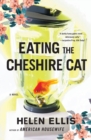 Image for Eating the Cheshire Cat