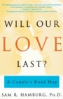 Image for Will Our Love Last?