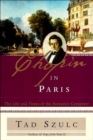 Image for Chopin in Paris: the life and times of the romantic composer