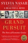 Image for Grand Pursuit : The Story of Economic Genius