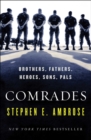 Image for Comrades: Brothers, Fathers, Heroes, Sons, Pals