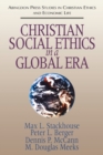Image for Christian Social Ethics in a Global Era
