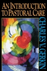 Image for An Introduction to Pastoral Care