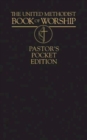 Image for United Methodist Book of Worship Pastor&#39;s Pocket Edition