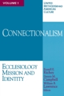 Image for United Methodism and American Culture : v. 1 : Connectionalism: Ecclesiology, Mission and Identity
