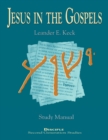 Image for JESUS IN THE GOSPELS - STUDY MANUAL