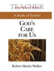Image for A study of Ezekiel  : God&#39;s care for us: Leader&#39;s guide