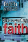 Image for Discovering the Faith : Faith Matters for Young Adults