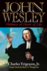 Image for John Wesley : Holiness of Heart and Life